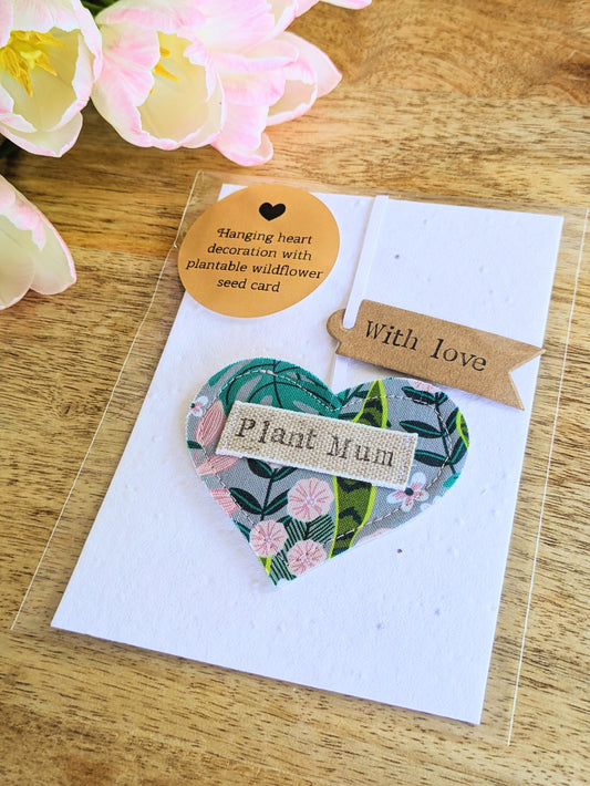 'Plant mum' hanging heart decoration with recycled plantable wildflower seed backing card